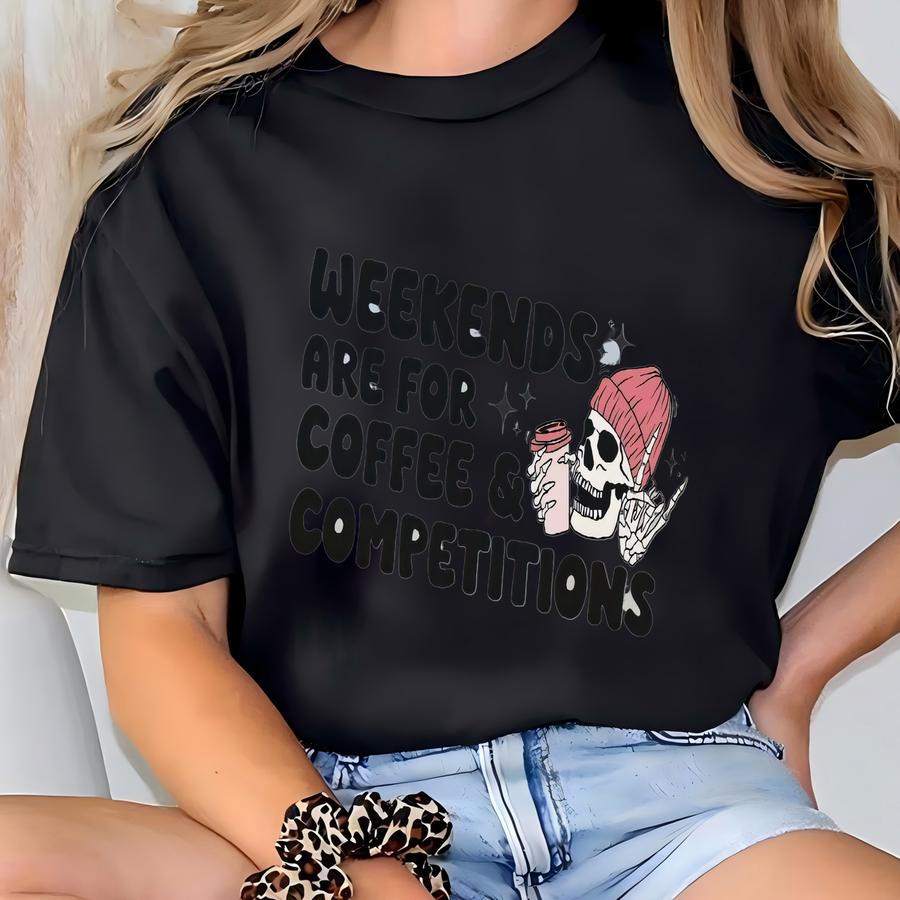 Funny Dance Mom Sweatshirt, Weekends Coffee And Dance Comps Shirt, Gift For Dancer, Dance Teacher Gift Ideas, Dance Compeon Season T-shirt