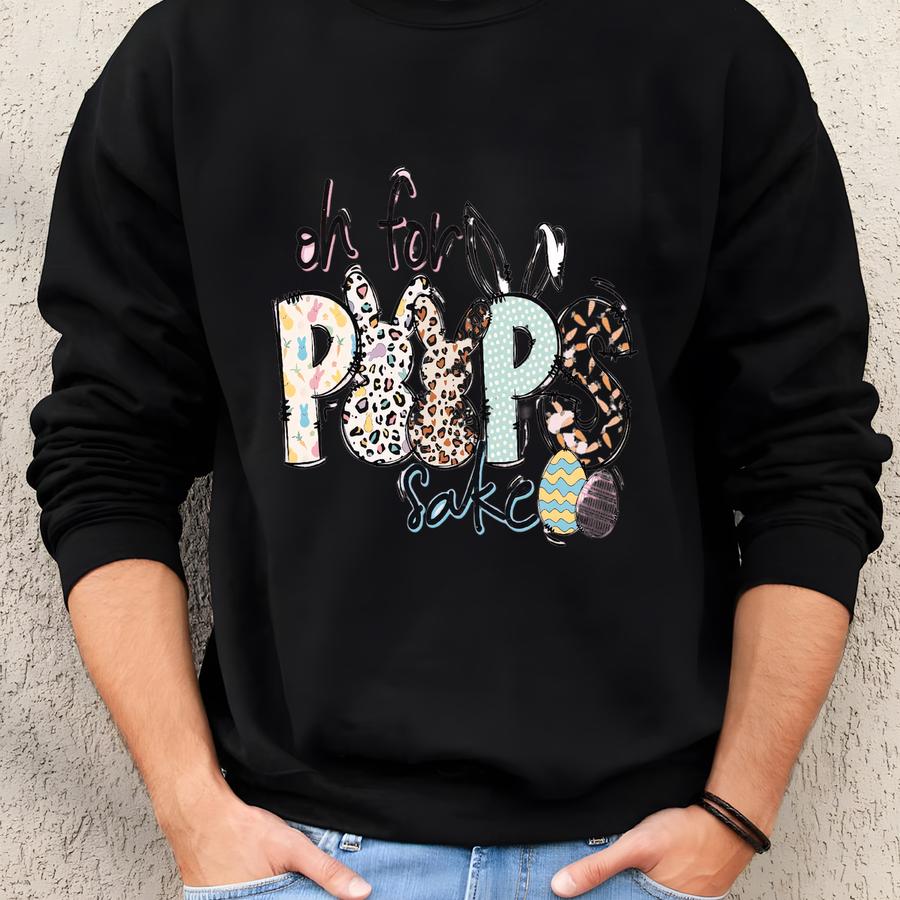 Oh For Sake Sweatshirt, Funny Easter Sweatshirt, Happy Easter Sweatshirt For Women, Cute Easter Day Sweater, Oh For Sake Shirt Sweatshirt