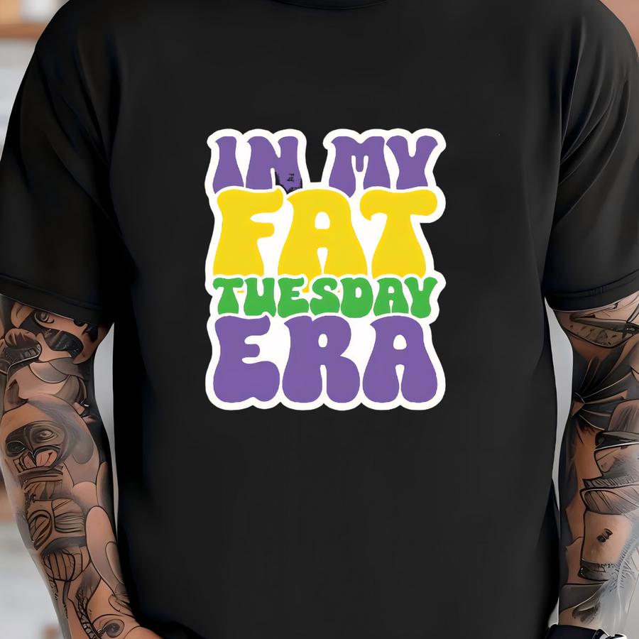 In My Fat Tuesday Era Shirt, Mardi Gras Shirt, Mardi Gras Carnival Shirt, Mardi Gras Party Gift, In My Mardi Gras Era T-shirt