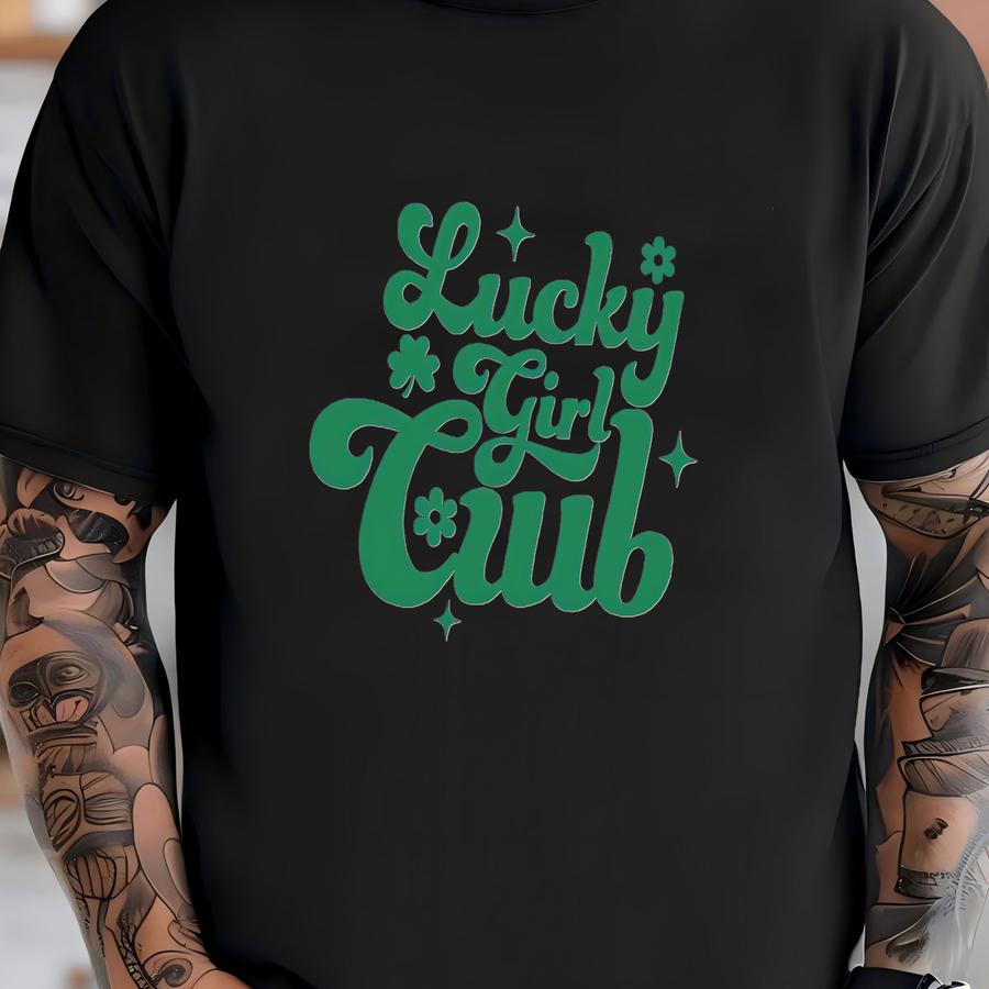 Lucky Girl Irish Shamrock Sweatshirt: St. Patrick's Day Club T-shirt