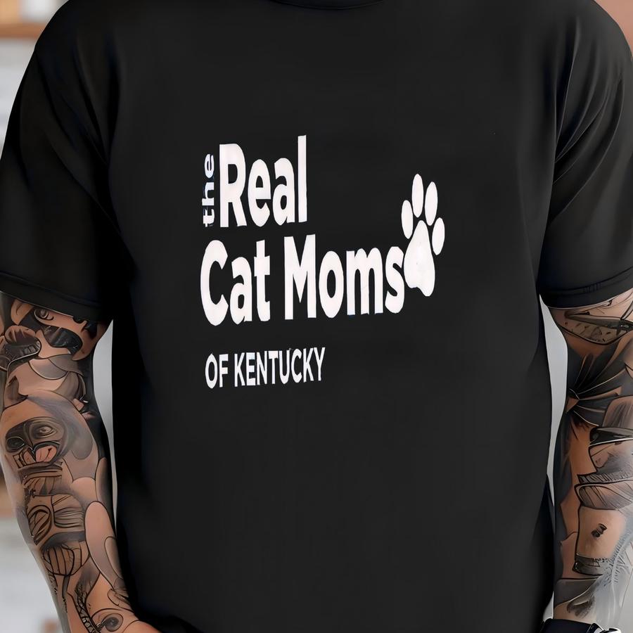 The Real Cat Moms Of Kentucky Hoodie, Funny Cat Lover Tee, Pet Owner Gift, Casual Women's Clothing, Graphic Tee, Kentucky Pride T-shirt