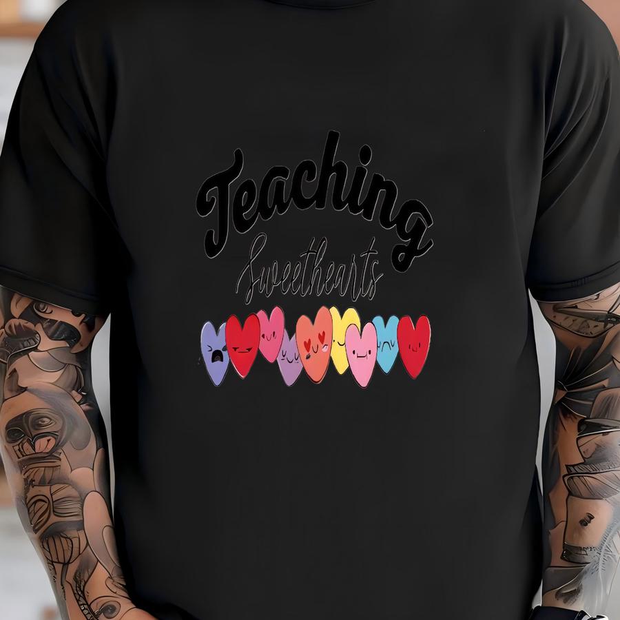 Teaching Sweethearts Shirt, Teacher Shirt, Teachers Love Shirt, Hearts Shirt, Teacher Valentine's Gift, Teaching Sweethearts Teacher Shirt T-shirt