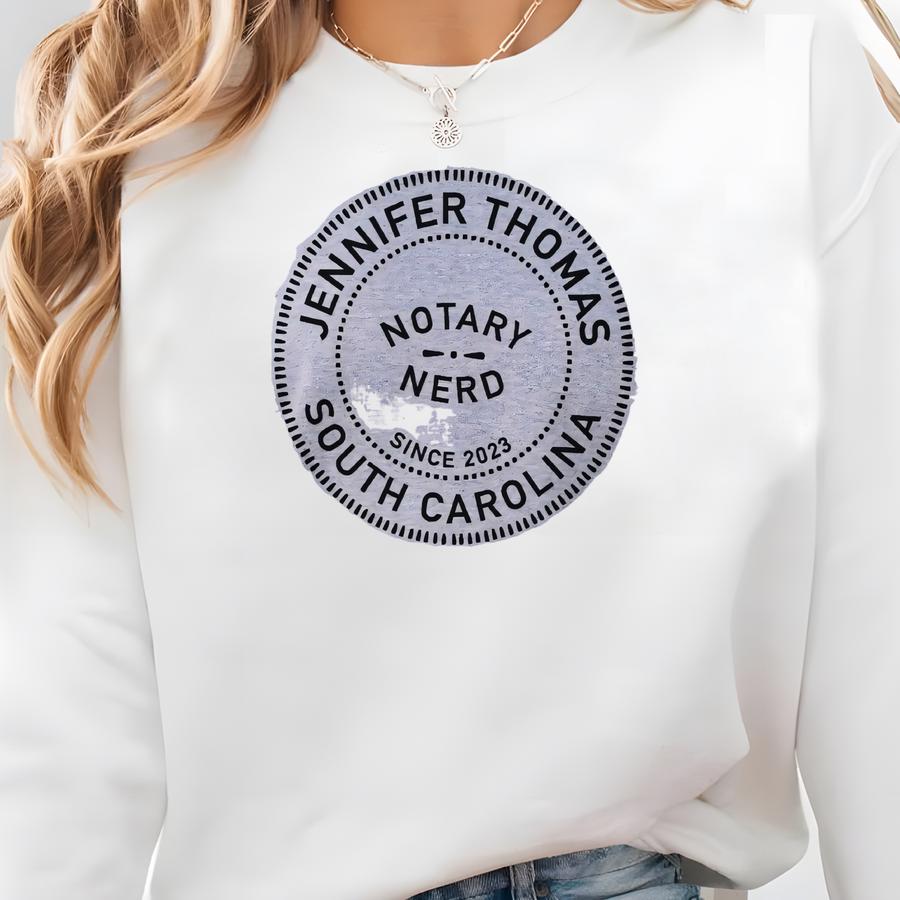Personalized Notary Stamp Sweatshirt, Custom Shirt For Notary Public, Notary Nerd, Mobile Notary Marketing, Loan Signing Closing Agent Sweatshirt