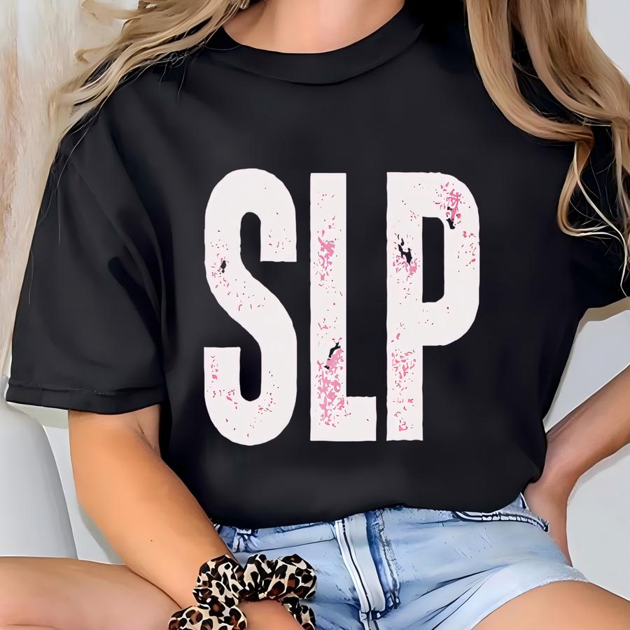 Speech Language Pathologist Shirt, Speech Therapy, Slp Shirt, Speech Pathologist, Speech Shirt, Slp Gifts, Speech Teacher Gift, Slp T-shirt