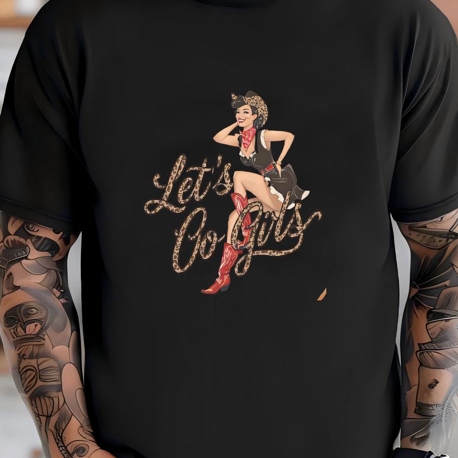 Let's Go Girls Shirt, Nashville Girls Trip Shirt, Cowgirl Shirt, Country Music Tee, Cowgirl Party, Country Shirt, Western Graphic Tee T-shirt