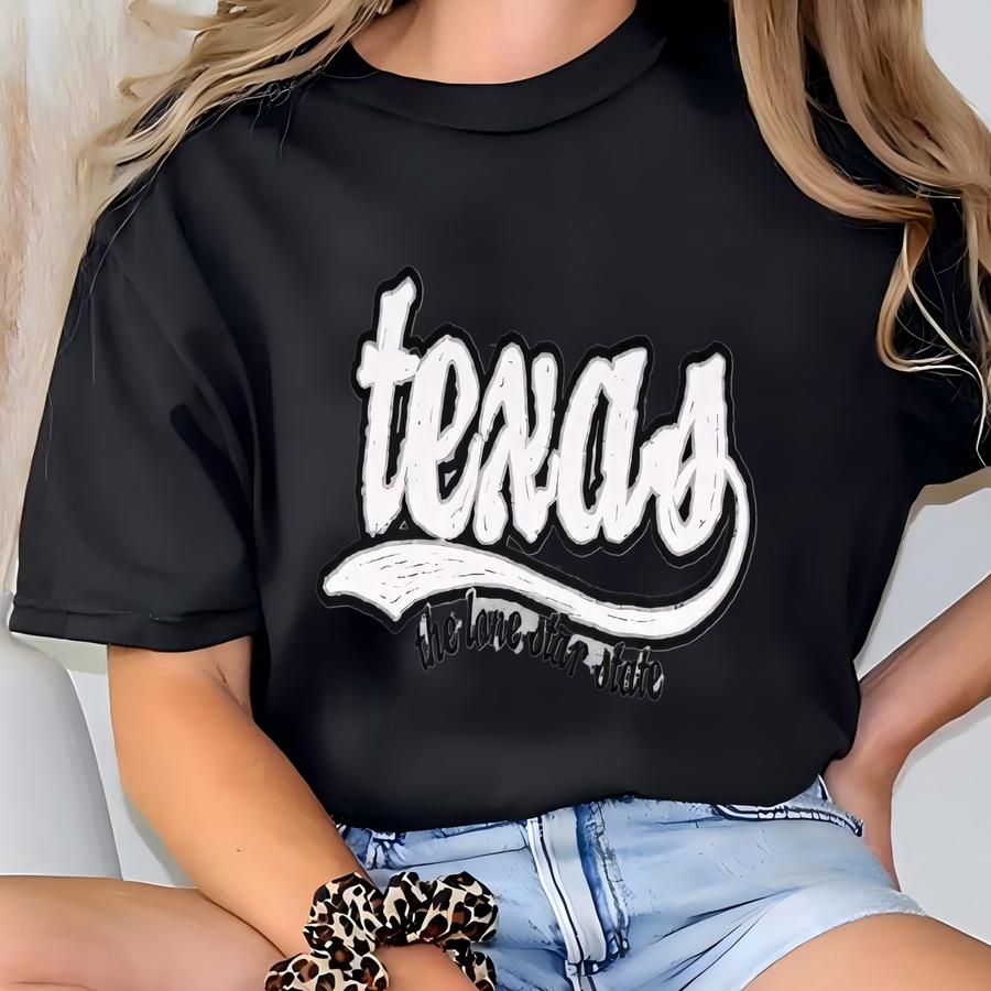 The Lone Star State Shirt, Texas Shirt, Texas Shirt Women, Texas Souvenir Shirt, Southern Tees T-shirt