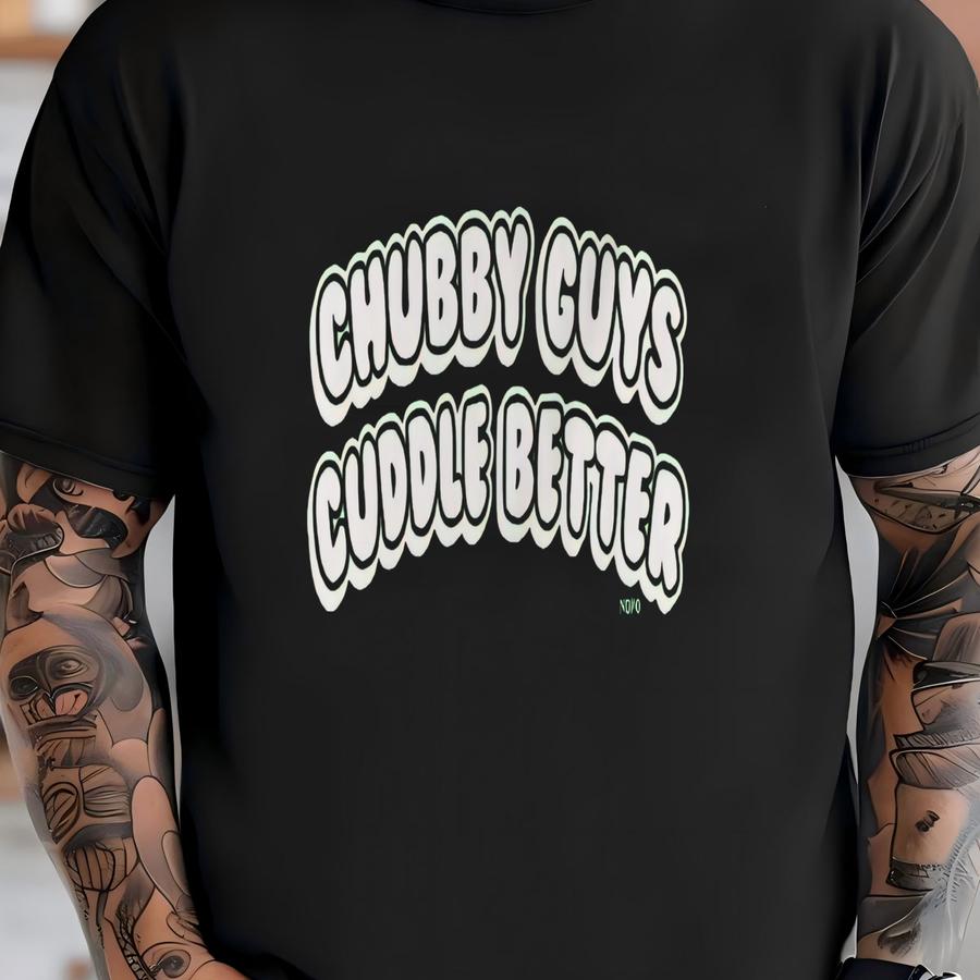 Chubby Guys Cuddle Better Women's Hoodie, Hood_00811 T-shirt
