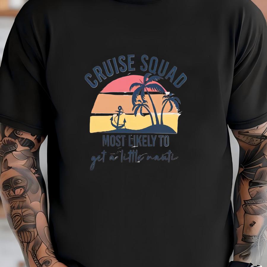 Cruise Shirt, Most Likely Cruise Shirt, Funny Matching Cruise Shirt, Cruise Shirt, Family Matching Cruise Shirts, Group Cruise Shirt T-shirt