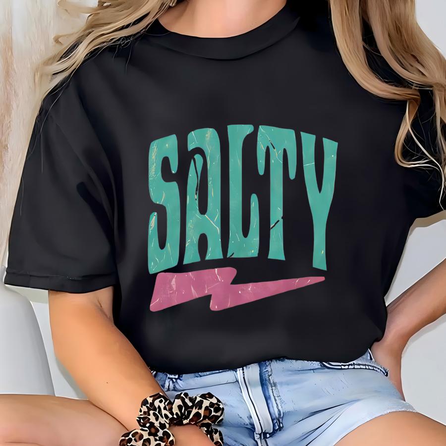 Cute Salty Sweatshirt, Cute Summer Sweatshirt, Salty Hoodie, Cute Beach Sweatshirt, Cute Beach Hoodie, Cute Summer Hoodie, Beachy Sweatshirt T-shirt