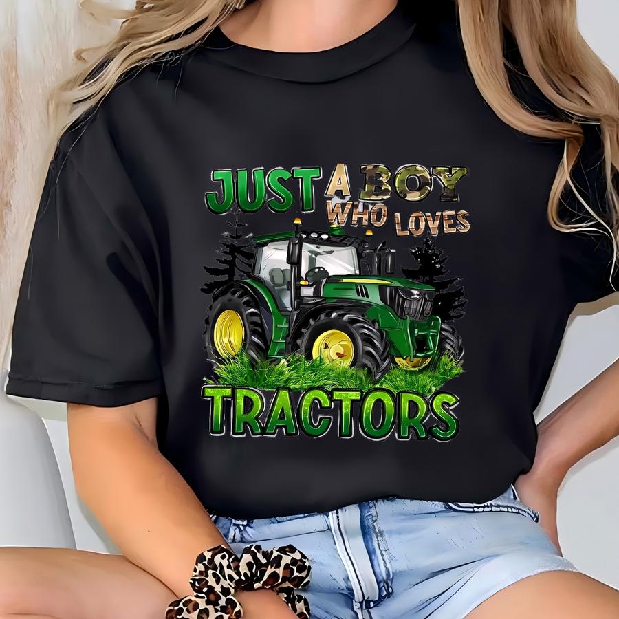 Just A Boy Who Loves Tractors Shirt, Boys Tractor Shirt, Baby Tractor Shirt, Shirt For Boys, Shirt For Kids, Tractor Shirt,tractor Lover Tee T-shirt