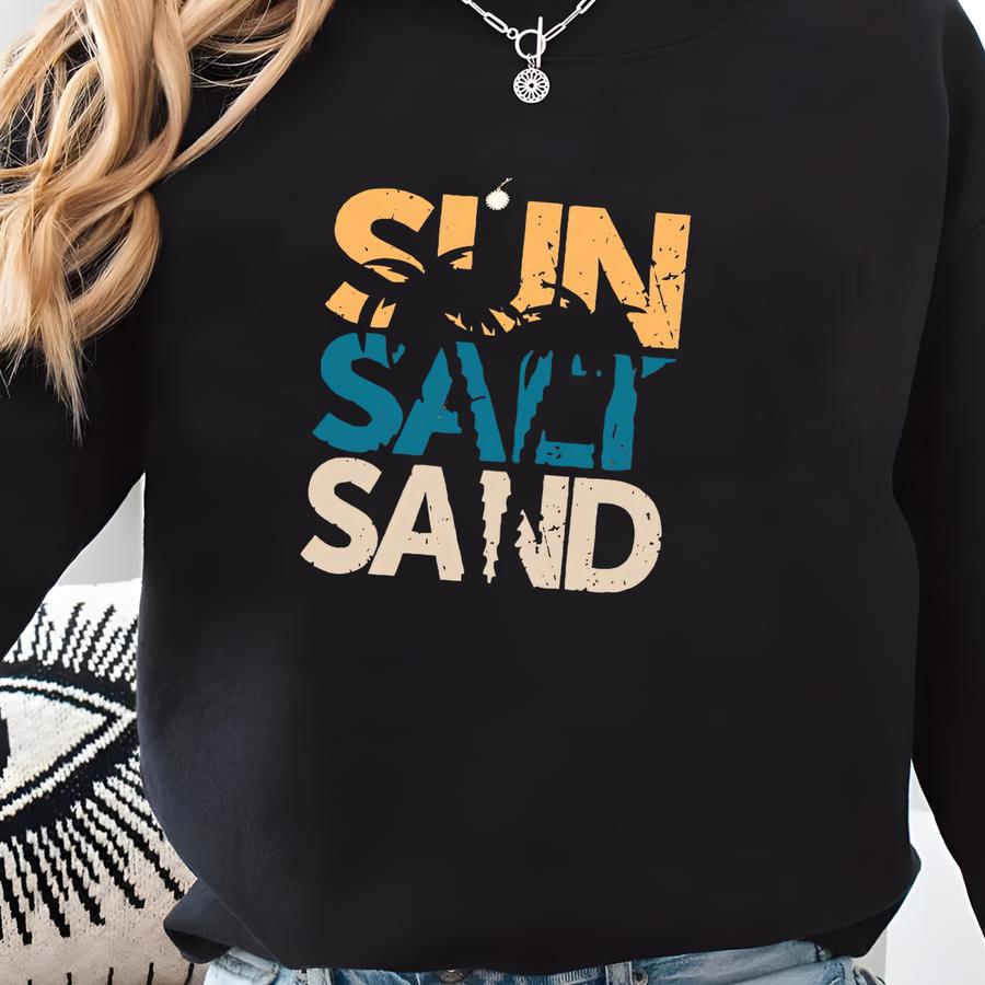 Sun Salt Sand Shirts, Beach Shirts, Vacation Shirts, Girl's Weekend Shirt, Bachelorette Shirts, Summer Tee Sweatshirt