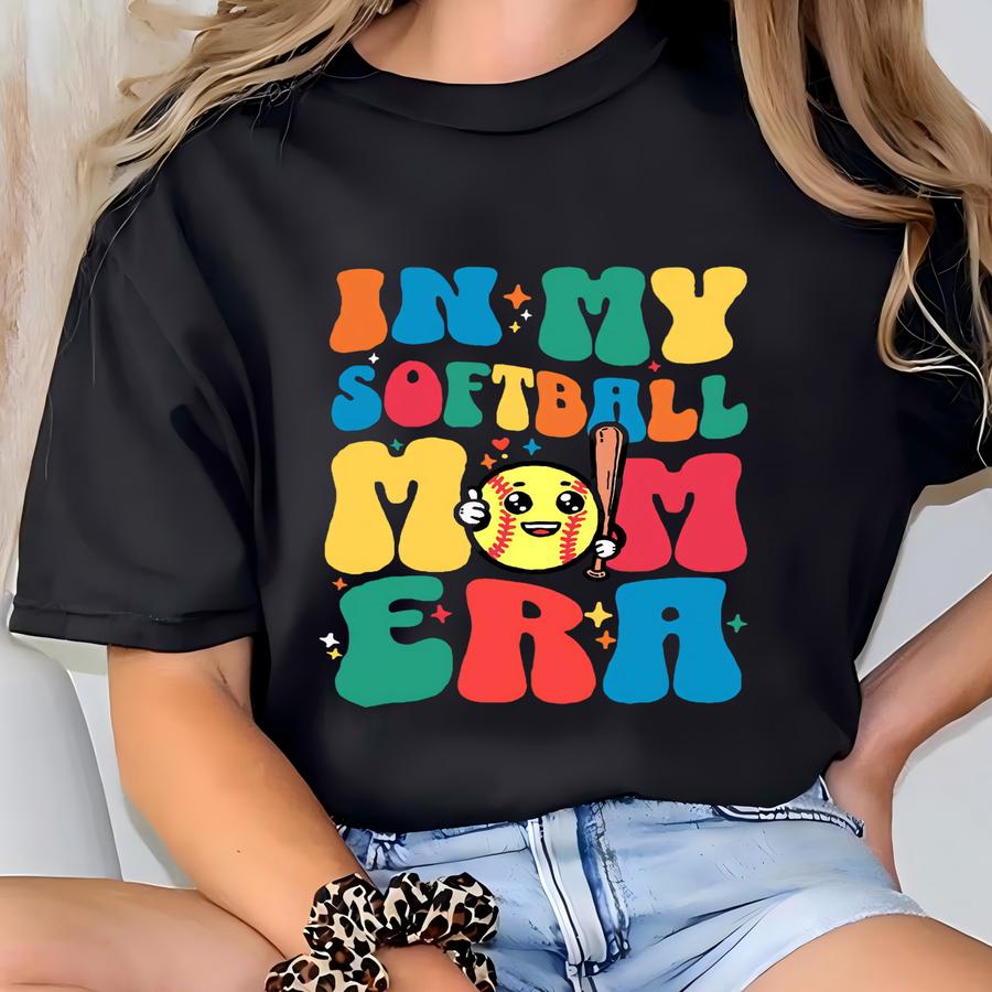 In My Softball Mom Era Hoodie. T-shirt