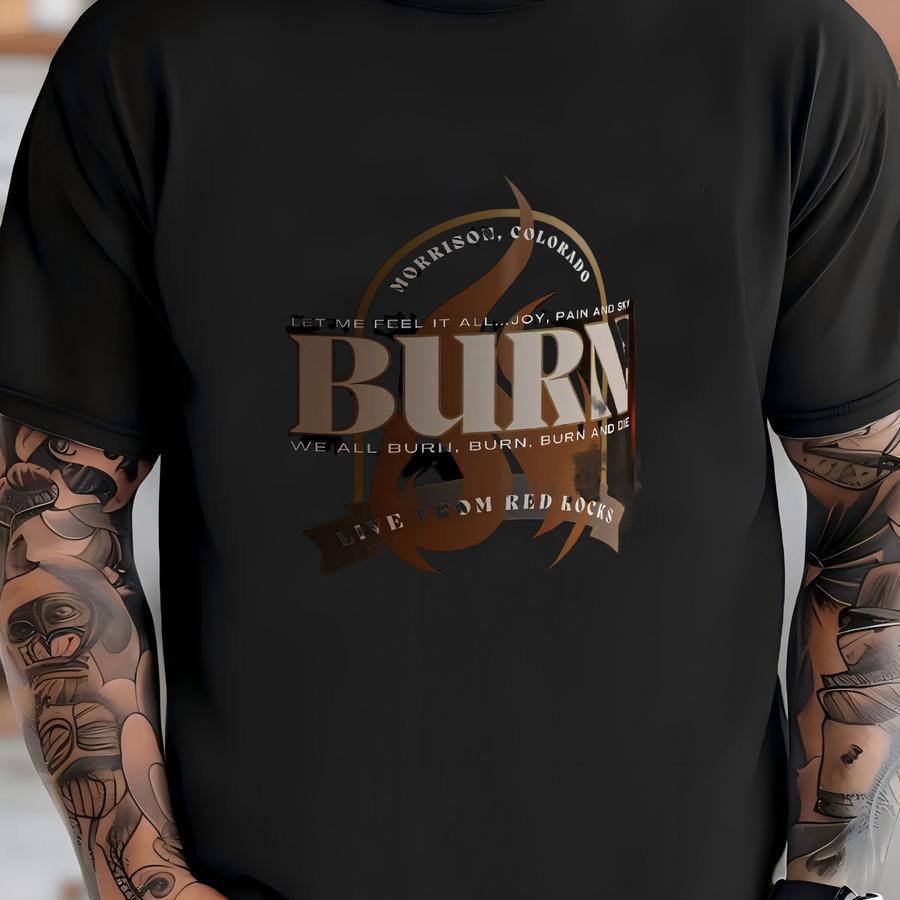 Burn Urn Burn Black Mug (11oz, 15oz), Live From Red Rocks, Morrison Colorado, Burn Tour, Wanna Feel It All Joy Pain And Sky, Western Gift T-shirt