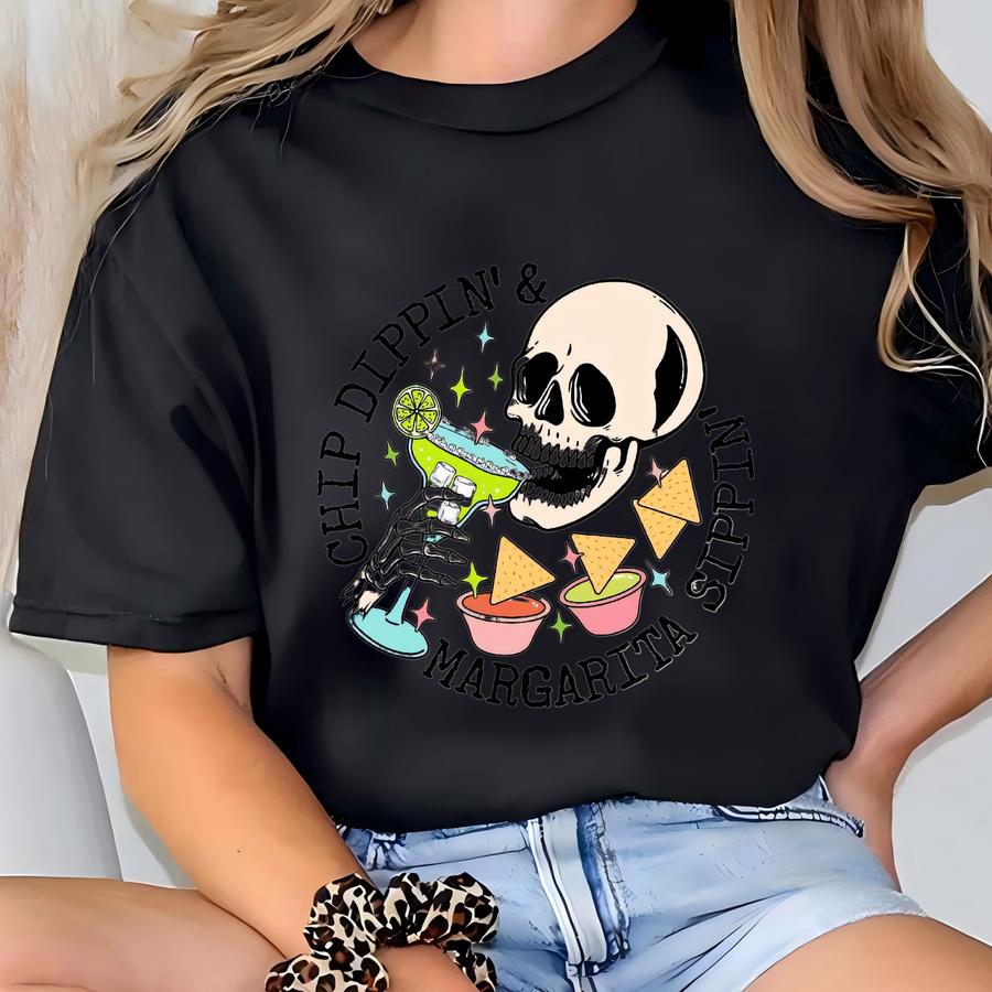 Chippin Dippin' And Margarita Sippin' Shirt, Funny Drinking Shirt, Margarita Tee, Cinco De Mayo Shirt, Drinking Shirts, Hispanic Party Shirt T-shirt
