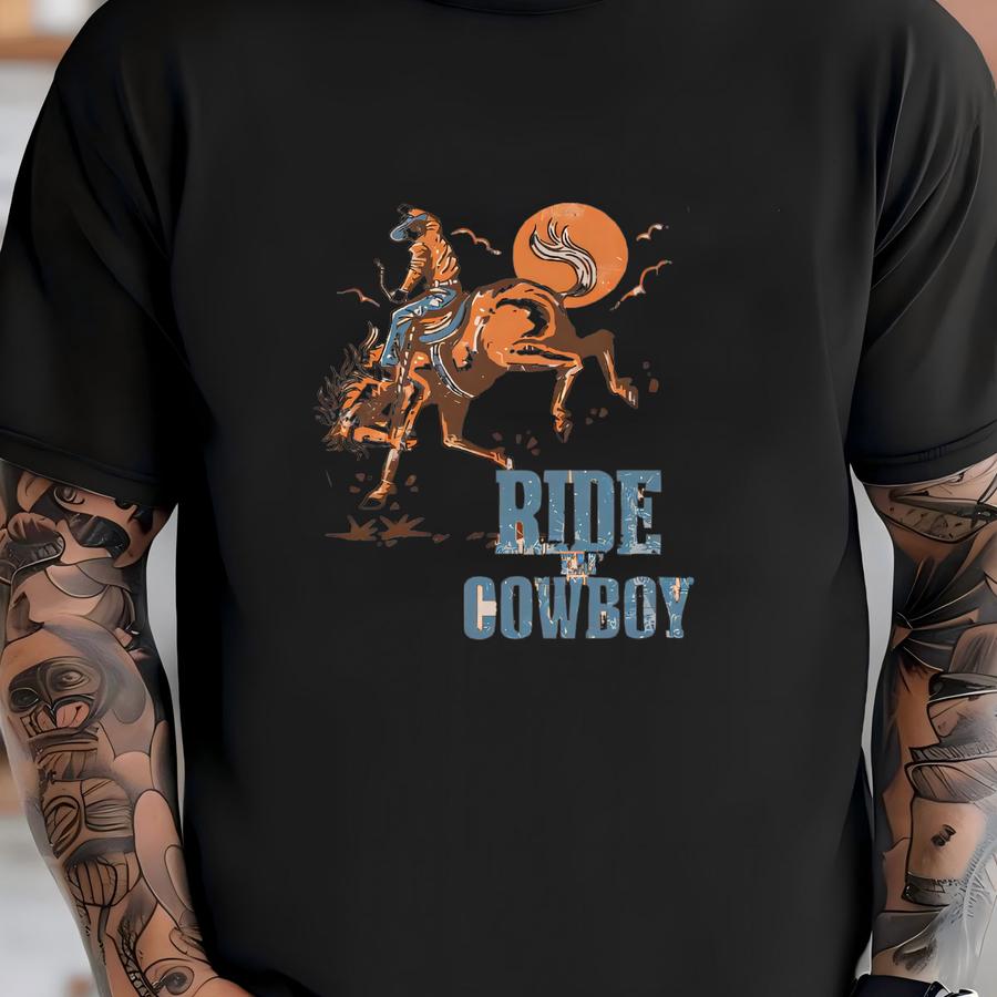 Ride Em Cowboy Western Shirt, Western Graphic Tee, Cowgirl Shirt, Wild West Hoodie, Cowgirl Aesthetic, Country Shirt, Gift For Cowgirl T-shirt