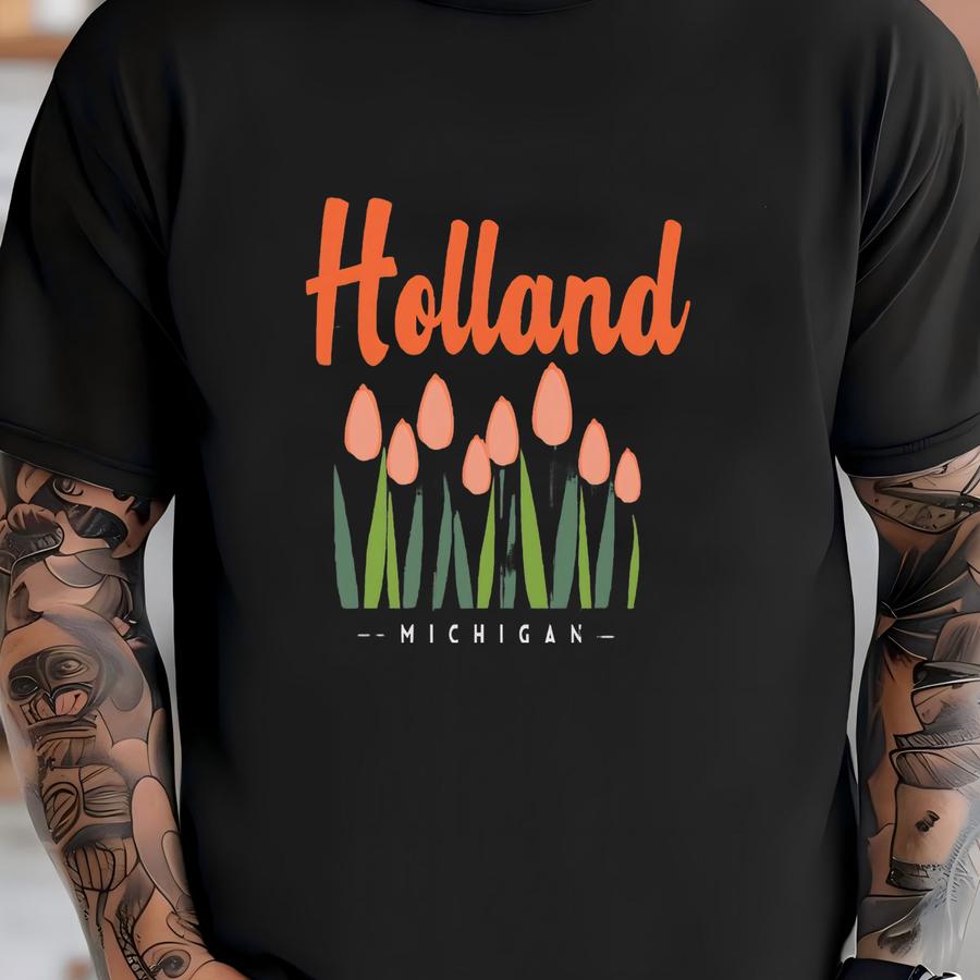 Holland Michigan Shirt, Holland Tulip Shirt, Holland Shirt, Holland Tee, Tulip Festival Shirt, Holland Michigan Gift, Holland Tulip Festival T-shirt