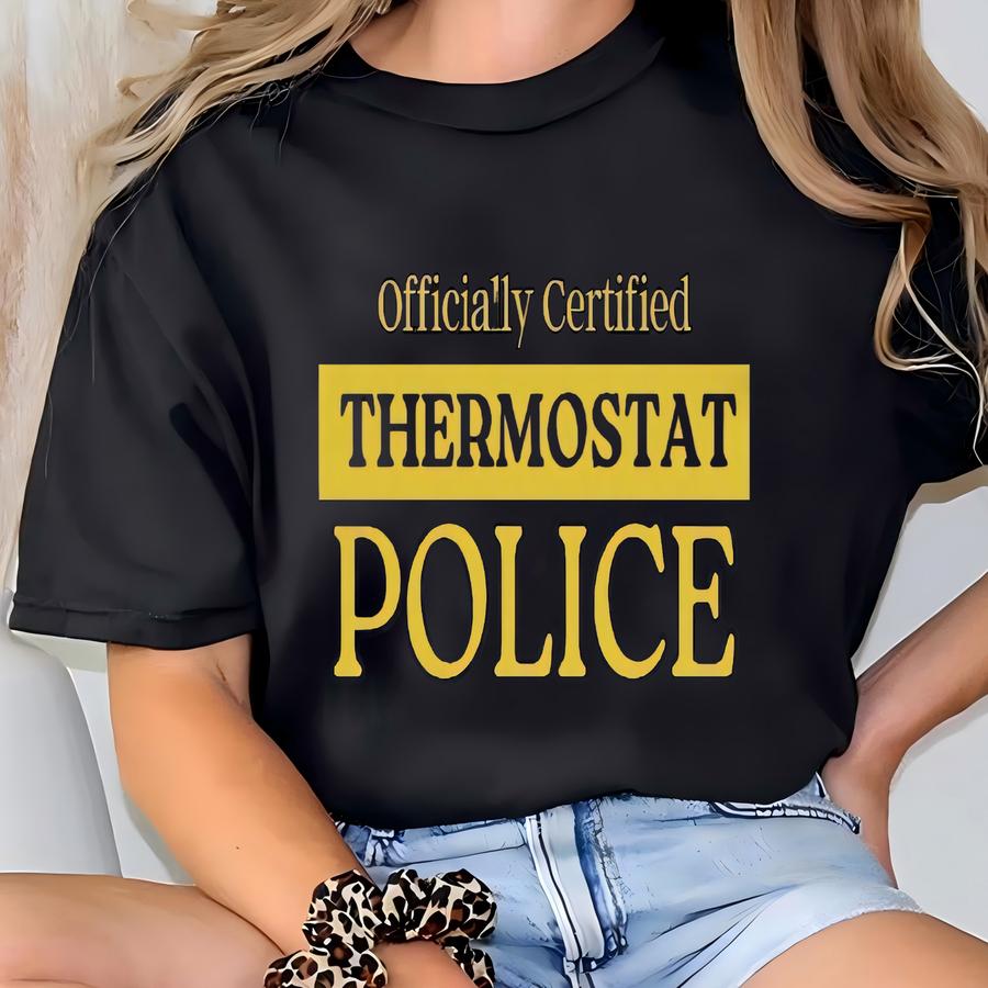 Thermostat Police Unisex Ultra Cotton Long Sve Tee, Officially Certified Tshirt For Grandpa Dad, Controller Of Household Temp Crewneck T-shirt