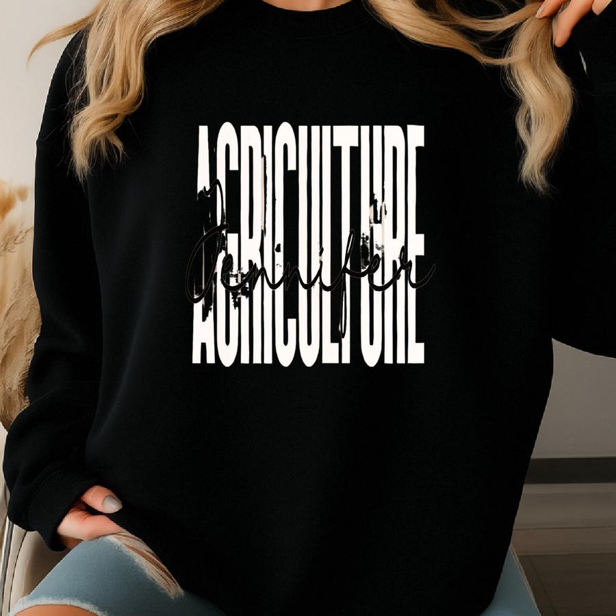 Personalized Agriculture Shirt, Sweatshirt, Hoodie, Long Sve, Gift, Custom Name Agriculture Teacher, Scientist, Ag Student, Farmer Sweatshirt