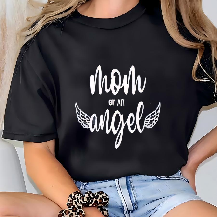 Customized Mom Of An Angel Shirt: Personalized Memorial Gift T-shirt