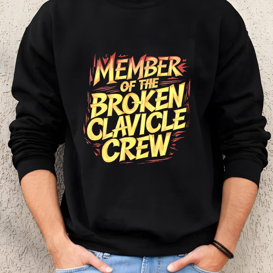 T Shirt Member Of The Broken Clavicle Crew Unisex T-shirt Soft Comfy Broken Clavicle Tee Funny Broken Collar Bone T Shirt Injury Recovery Sweatshirt