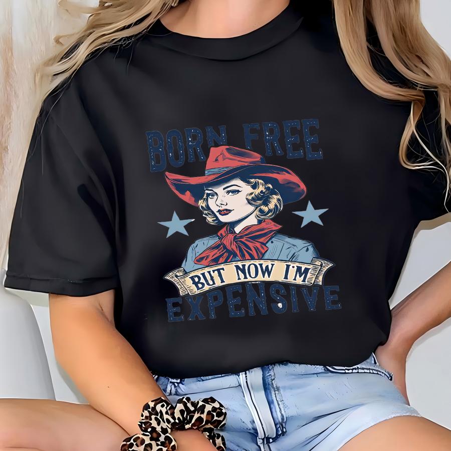 Born Free But Now I'm Expensive Tank Top,america Fashion Tank,american Girl Shirt,women 4th July,retro 4th Of July,gıft For Her,gıft For Mom T-shirt