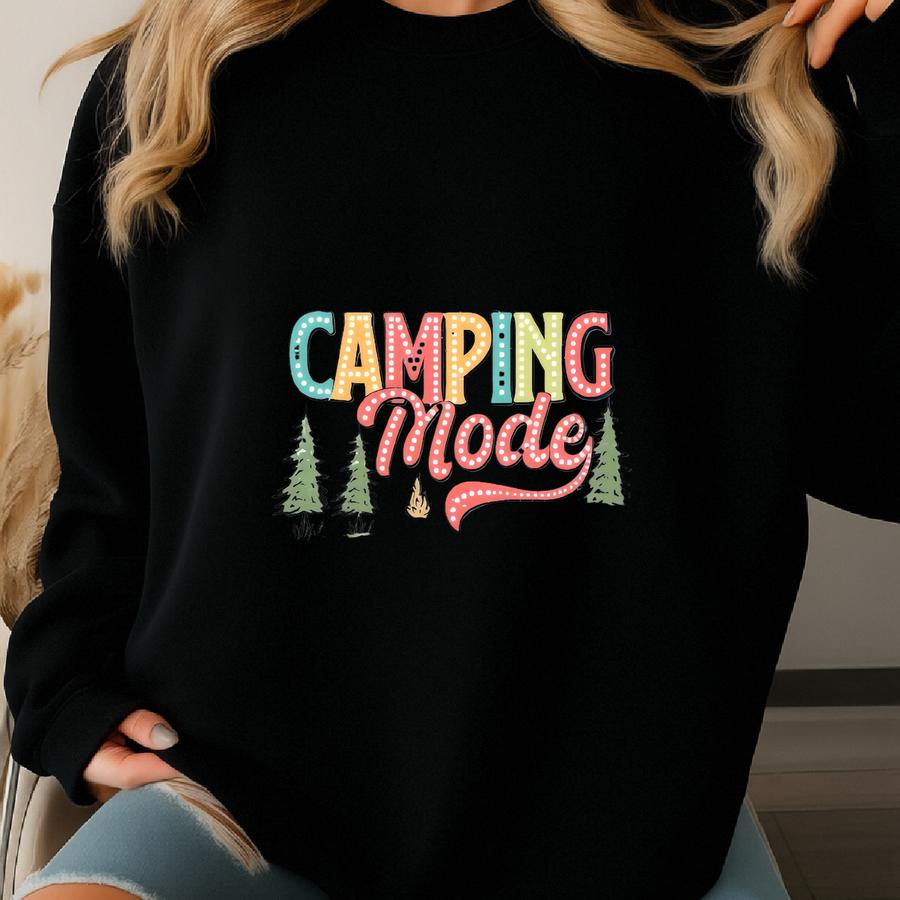 Camping Mode T-shirt, Nature Shirt, Hiking Shirt, Camping Shirt, Mountain Shirt, Adventure Awaits Shirt, Summer Tee, Vacation Vibes Shirt Sweatshirt