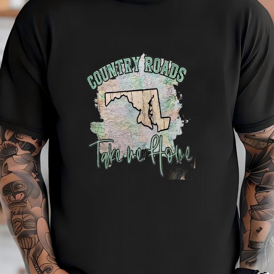 Maryland Country Roads Take Me Home - Crewneck Sweatshirt T-shirt
