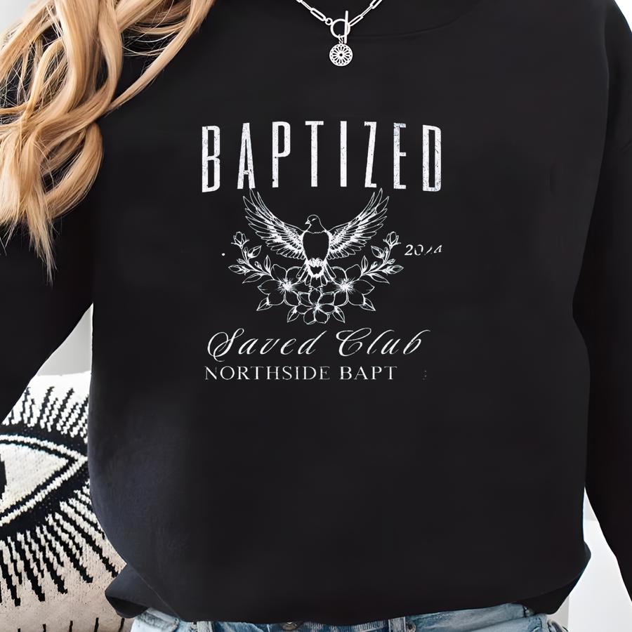 Custom Baptized Shirt, Church Name Shirt, Bible Verse Shirt, Christian Shirts, Baptized Church Tee, Religious Tshirt, Jesus Tee,baptism Gift Sweatshirt