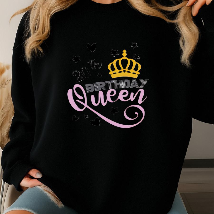Custom Birthday Queen Crew T-shirt: Personalized 20th Birthday Sweatshirt