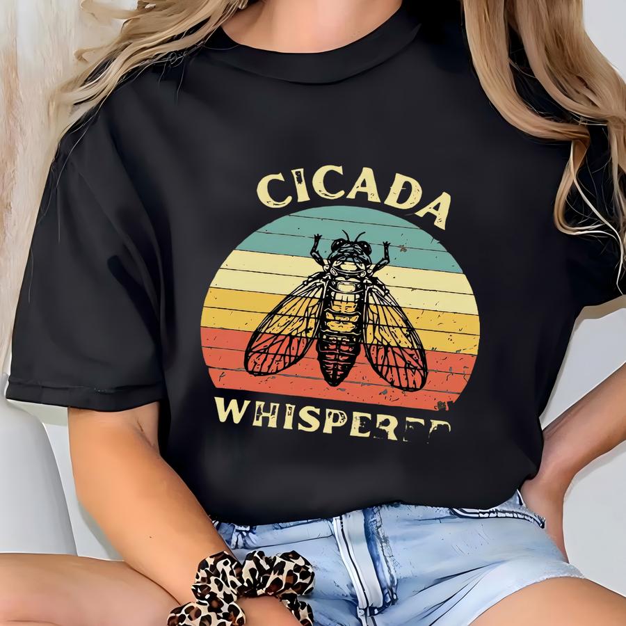 Cicada Whisperer Shirt, Cicadas Shirt, Cicada Shirt, Insect Lover Shirt, Cicada Concerts Gift, Nature Lover Shirt, Funny Concert Shirt Gift T-shirt