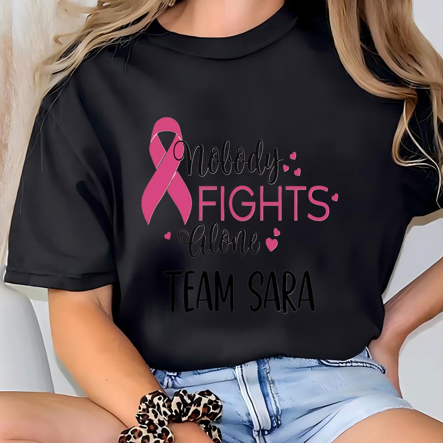 Custom Breast Cancer Sweatshirt, Cancer Support Team Sweater, Cancer Awareness Hoodie, Breast Cancer Sweatshirt, Pink Ribbon Sweatshirt T-shirt