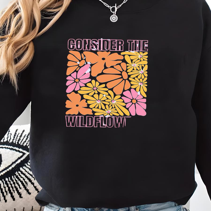 Consider The Wildflowers Boho T-shirt With Luke 12:27 Bible Verse - Retro Christian Graphic Tee, Christian Gift, Religious Concert Tee Sweatshirt
