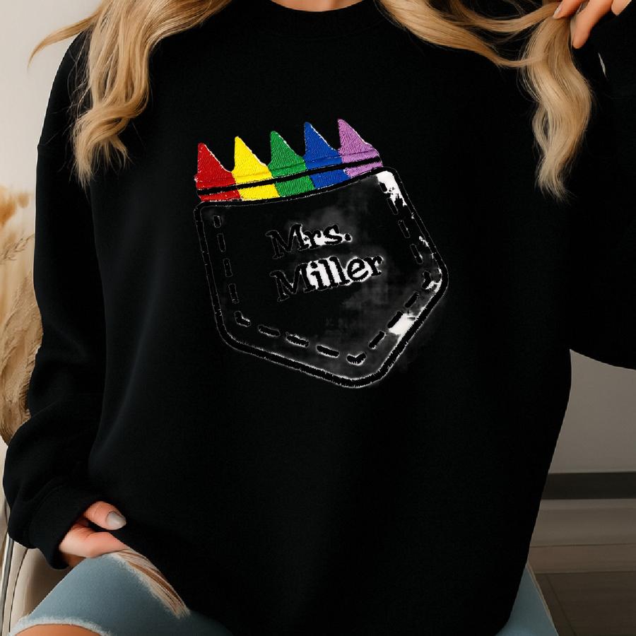Teacher T-shirt: Personalized Crayon Pocket Sweatshirt