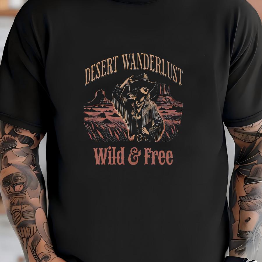 Desert Wanderlust Western Shirt, Western Graphic Tee, Cowgirl Shirt, Cowgirl Aesthetic, Wild West Shirt, Boho Hippie Tshirt, Cowgirl Gift T-shirt
