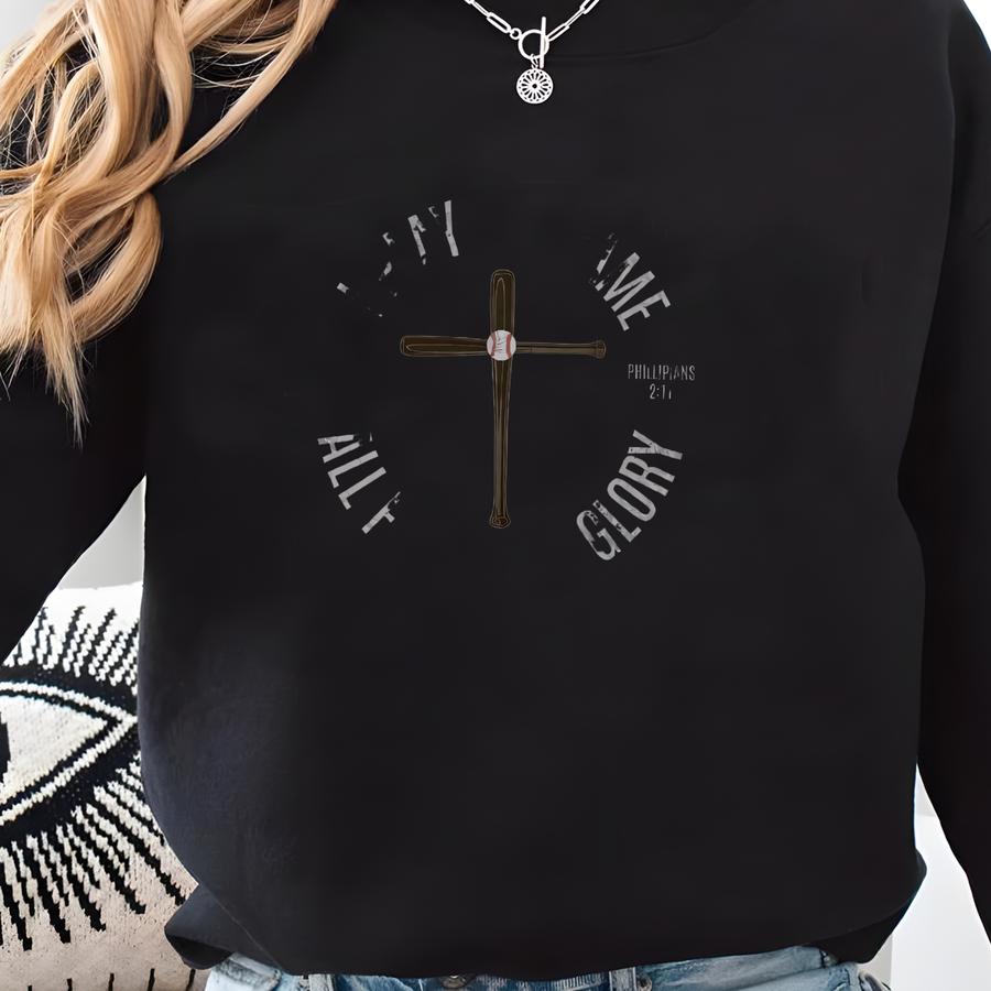 Christian Baseball T-shirt: All For God's Glory, Inspirational Tee Sweatshirt