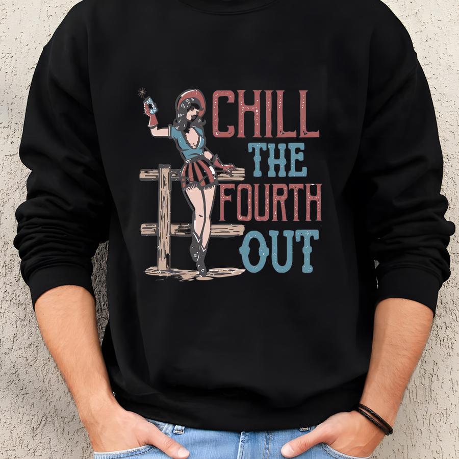 Chill The Fourth Out Shirt, Retro 4th Of July Shirt, Funny Fourth Of July Shirt, Patriotic Shirt, Usa T-shirt, American Flag Shirt Sweatshirt