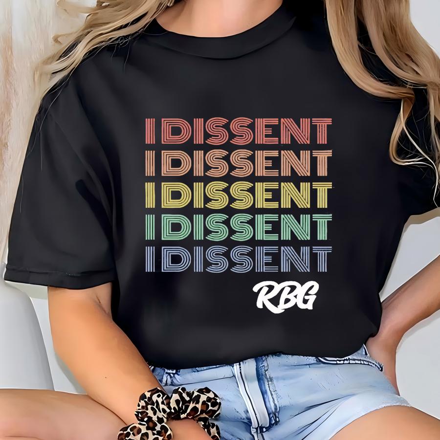 I Dissent Rbg Hoodie: Pro Choice Tee, Empowering Gift T-shirt