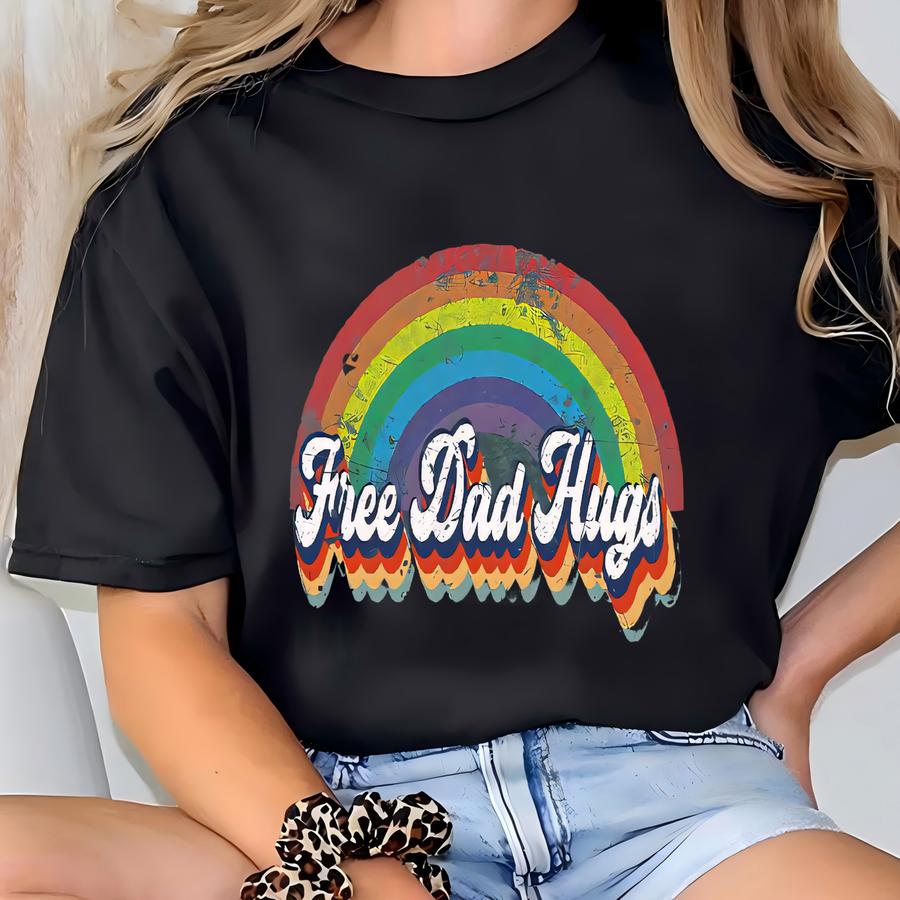 Free Dad Hugs Shirt, Lgbt Pride Shirt, Lgbtq Shirt, Gay Pride Shirt, Pride Month Shirt, Equality Shirt, Fathers Day Shirt, Gay Dad Shirt T-shirt