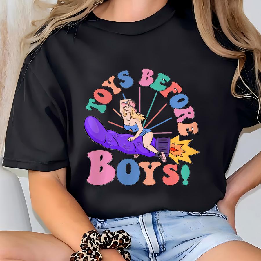 Toys Before Boys Hoodie: Funny Adult Humor Gift T-shirt