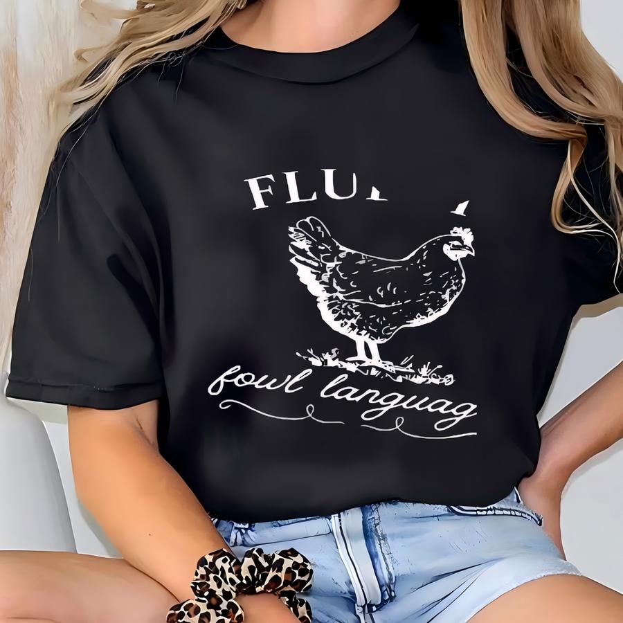 Fluent In Fowl Language Hoodie: Funny Chicken Farmer Hoody T-shirt
