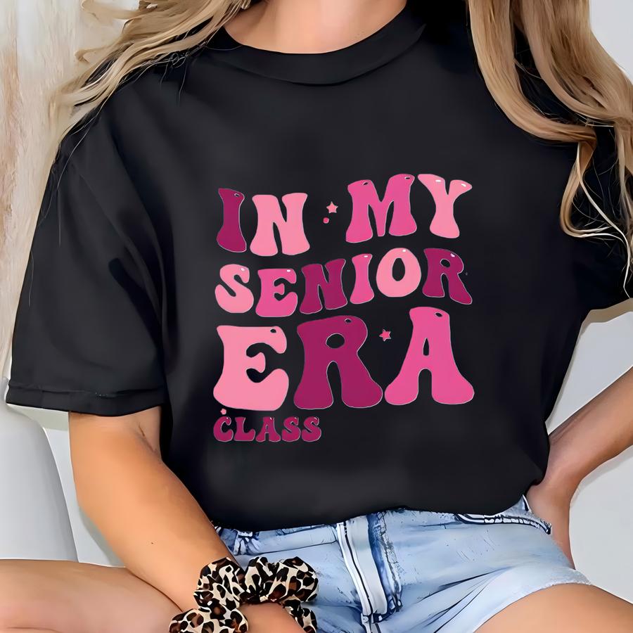 Senior 2025 Shirt: 'in My Senior Era' Graduation Tee T-shirt