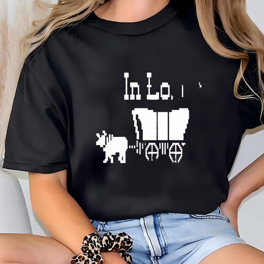 Get In Loser We're Going To Die Of Dysentery Shirt, History Shirt, Sarcastic Shirt, Gamer Shirt, History Teacher Gift T-shirt