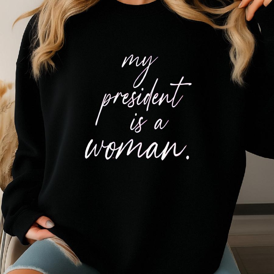 My Is A Woman Shirt, Kamala Harris Shirt, 47th Of The United States Shirt, Shirt, Women Empower Shirt Sweatshirt