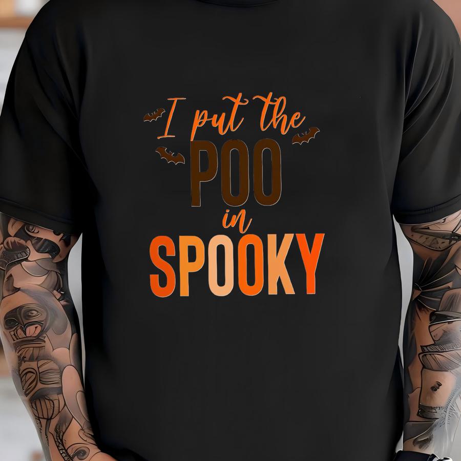 I Put The Poo In Spooky ®, Cute Halloween Baby S®, Funny Fall S® Gift Kids Autumn Baby Clothes Halloween Outfits Baby T-shirt