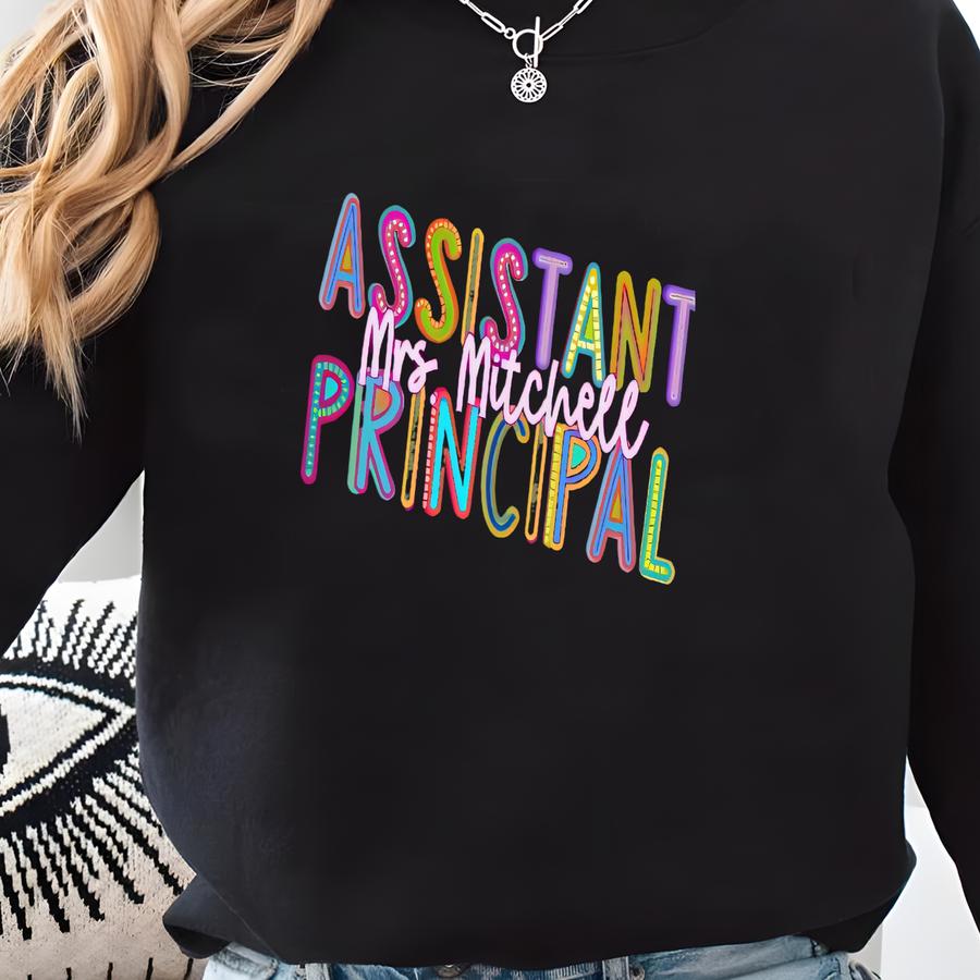 Assistant Principal Shirt, Vice Principal Shirt, Teacher Shirt, Gift For Assistant Principal, Principal Shirt, School Principal Shirt Sweatshirt