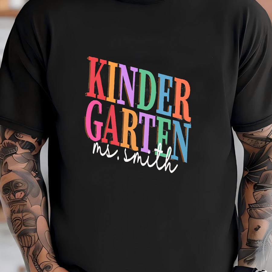 Personalized Kindergarten Teacher T Shirt, Teacher Appreciation Gift Tshirt, Elementary School Teaching Tee, First Day Of Kindergarten Team T-shirt