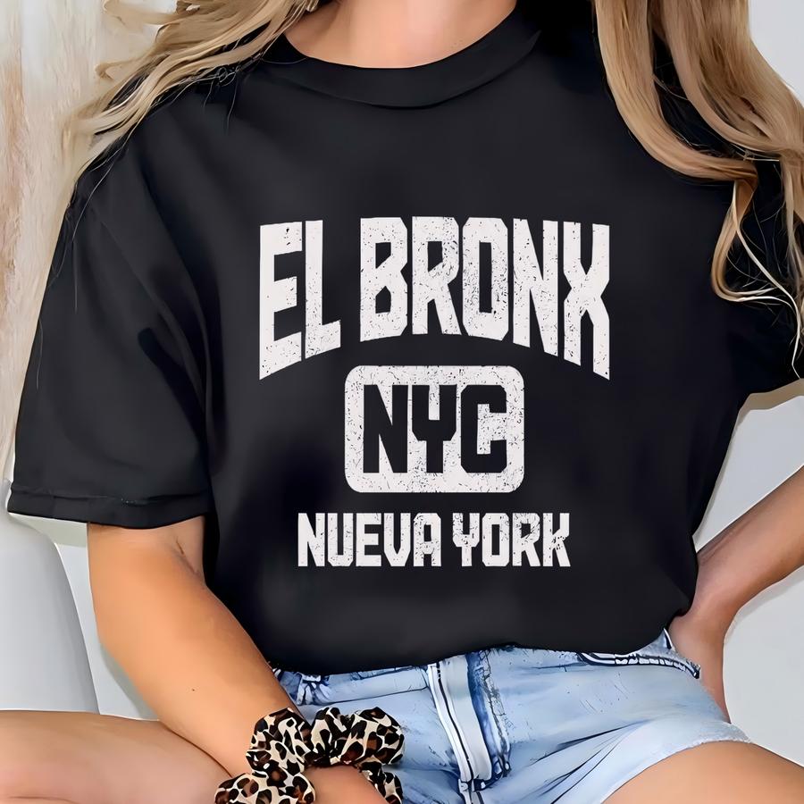 El Bronx Nueva York Shirt Nyc Puerto Rican Hispanic Bronx Tshirt New York City Bronx Gifts Pride Bronx Ny Hoodie T-shirt