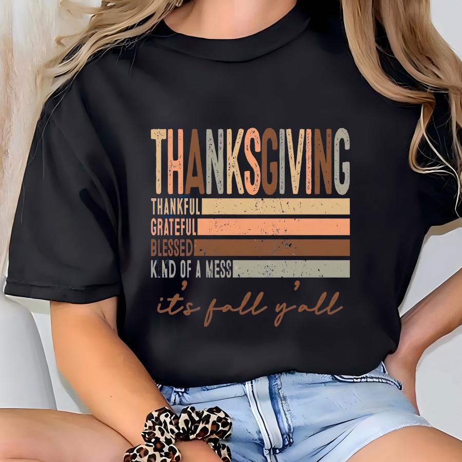 Thankful Grateful Shirt, Thanksgiving Shirt, Thanksgiving Sweatshirt, Turkey Shirt, Fall Shirt, Pumpkin Shirt, Friendsgiving Shirt T-shirt