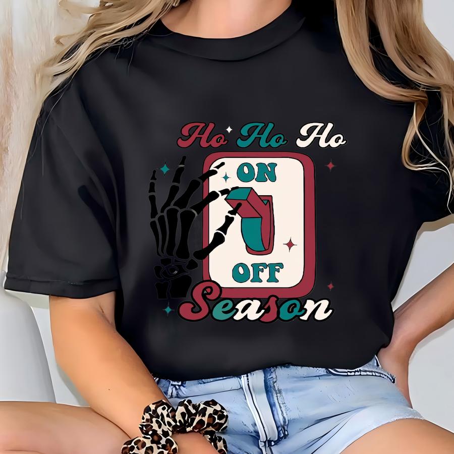 Ho Ho Ho Season Sweatshirt, Christmas Sweatshirt, Christmas Shirt, Merry Christmas Shirt, Santa Shirt, Christmas, Christmas Gift T-shirt