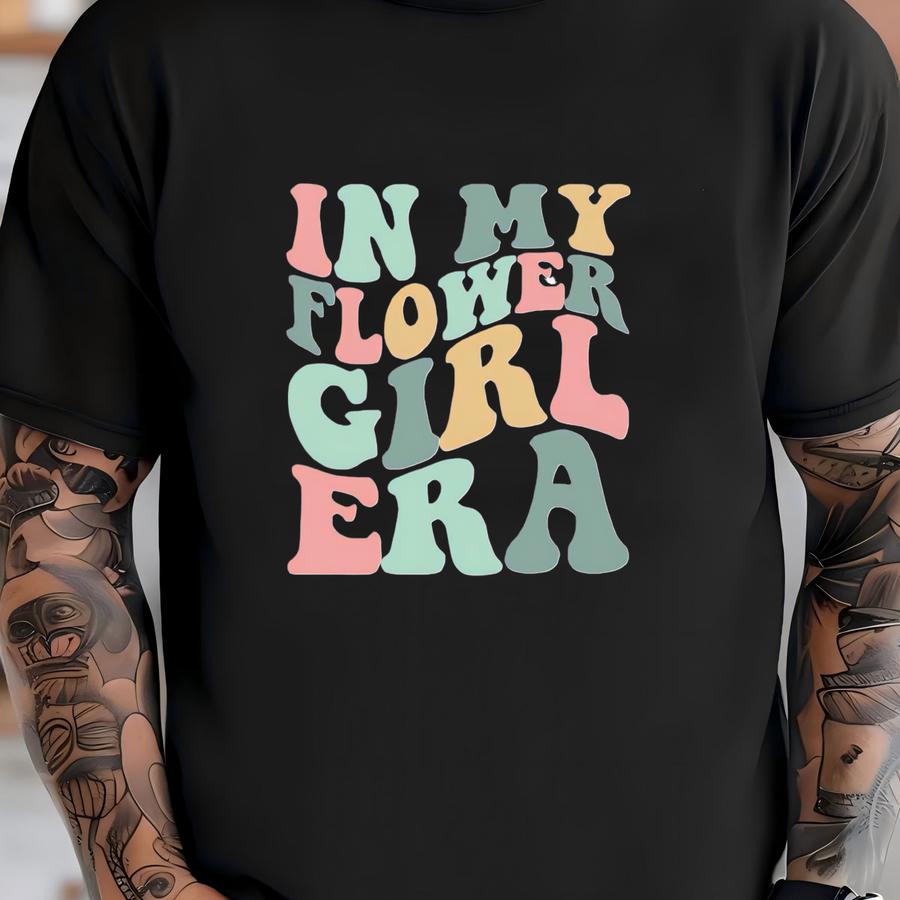 In My Flower Girl Era Shirt - Cute Bridal Party Baby Toddler Shirt - Wedding Party Flower Girl Gift T-shirt